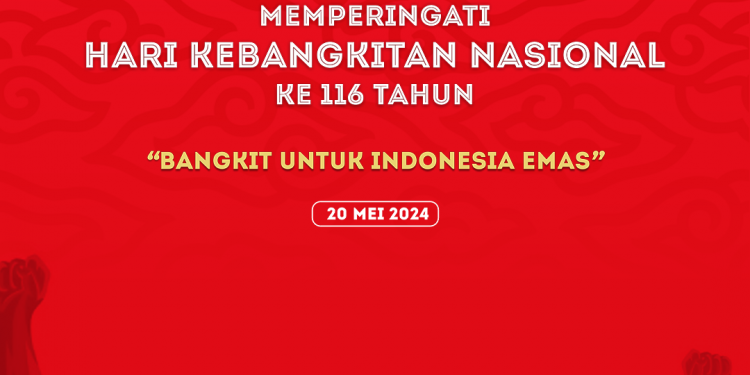 Selamat memperingati hari kebangkitan nasional