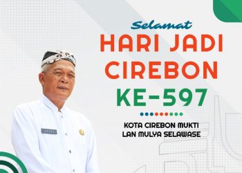 SELAMAT HARI JADI CIREBON KE-597