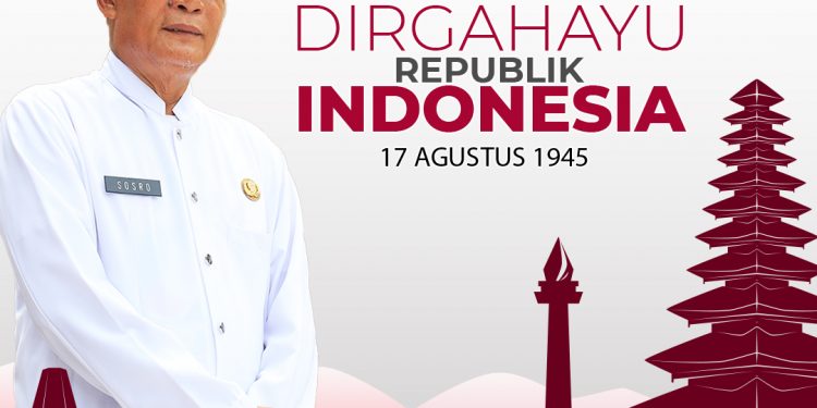 Dirgahayu Negara Kesatuan Republik Indonesia ke 79