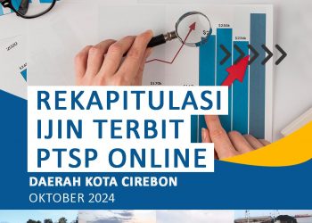 Rekapitulasi Izin yang terbit pada Aplikasi PTSP Online Daerah Kota Cirebon pada bulan Oktober tahun 2024.