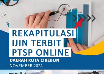 Rekapitulasi Izin yang terbit pada Aplikasi PTSP Online Daerah Kota Cirebon pada bulan November tahun 2024.