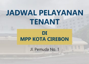 Jadwal tenant-tenant yang ada di MPP Kota Cirebon