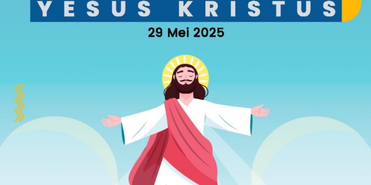 Selamat hari kenaikan Yesus Kristus ke Surga
