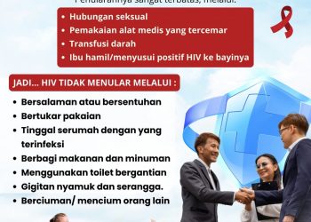 HIV TIDAK MUDAH MENULAR, JANGAN TAKUT SALAH